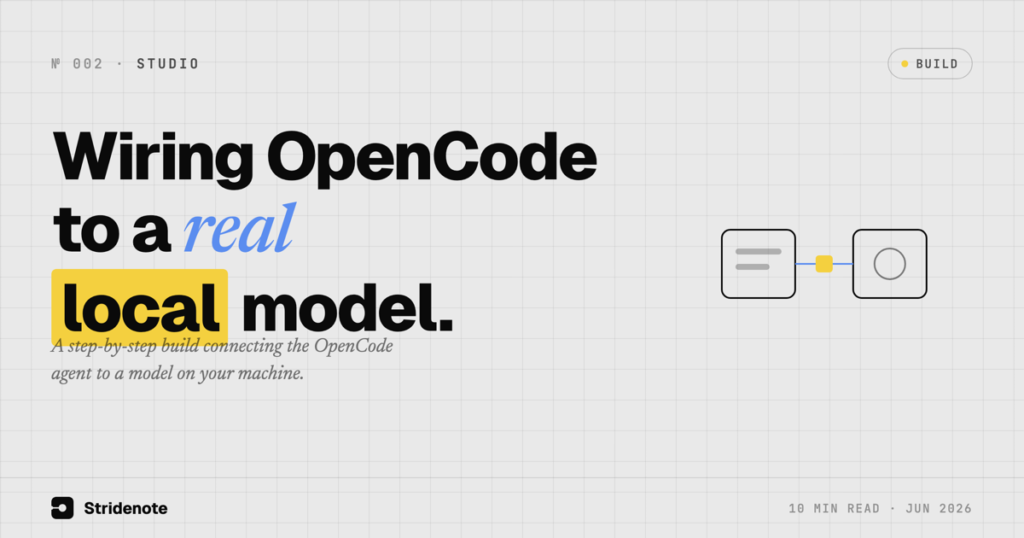 Wiring OpenCode to a Local Model: A Build Walkthrough