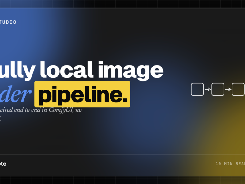 A Fully Local Image Pipeline With ComfyUI