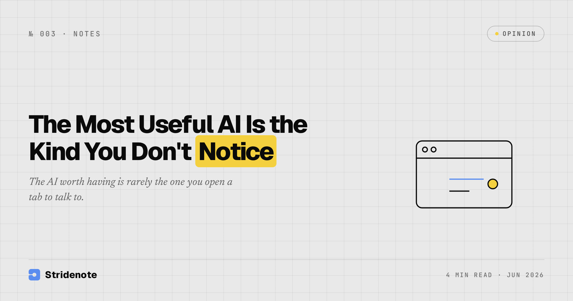 Invisible AI: the most useful AI is the kind you don’t notice