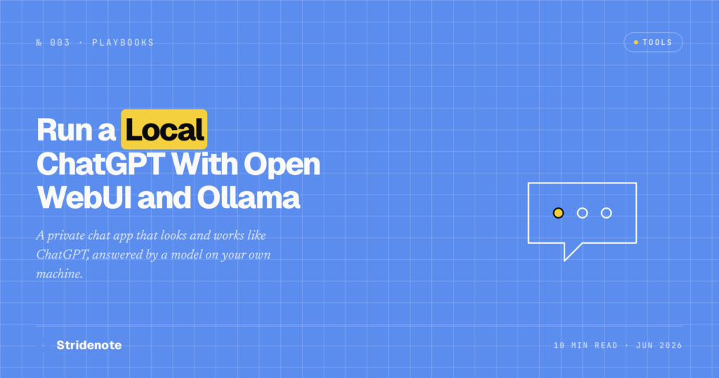 Run a Local ChatGPT With Open WebUI and Ollama