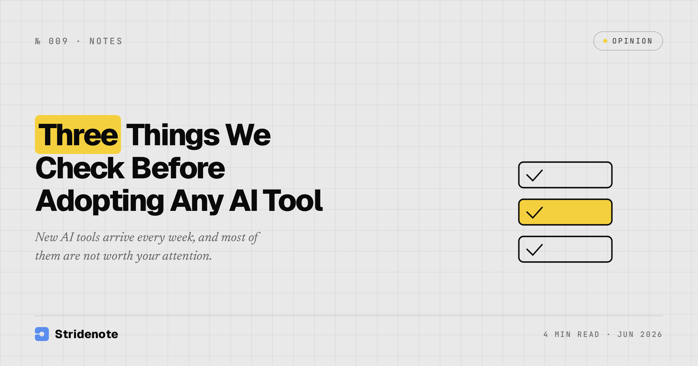 Three checks before adopting any AI tool