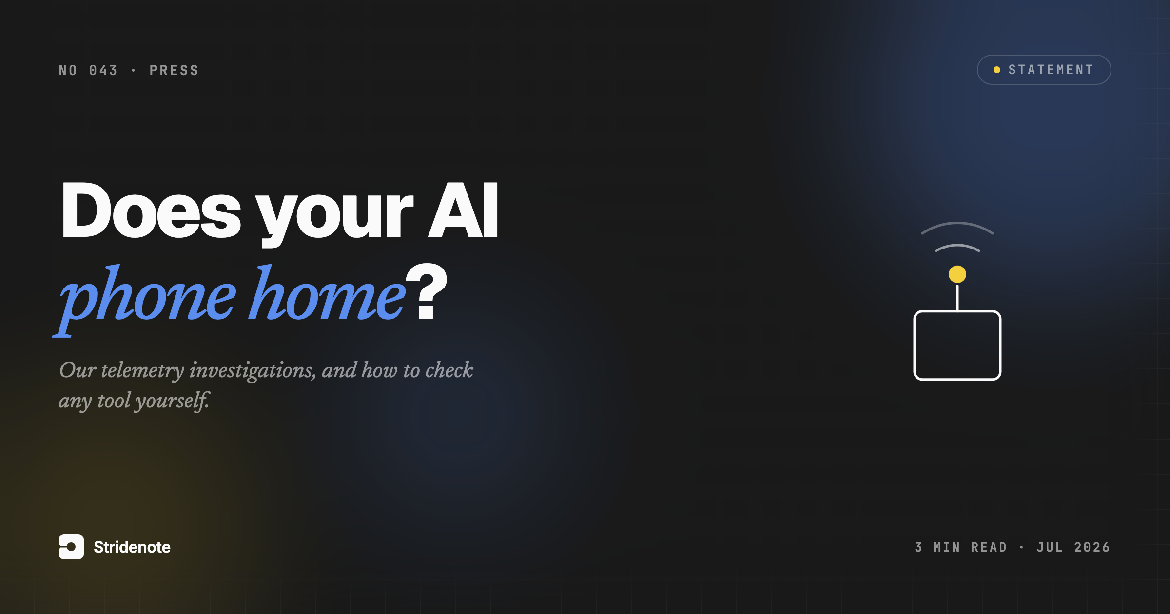 Does your AI phone home? Our AI telemetry investigations