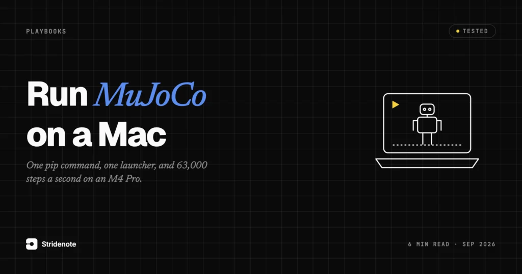 Install and run MuJoCo on Mac: tested on an M4 Pro