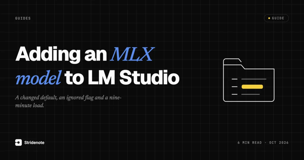 Adding an MLX model in LM Studio on a Mac: the default it changes and the context flag it ignores